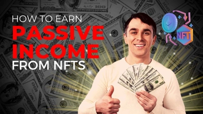How to Earn Passive Income from NFTs
