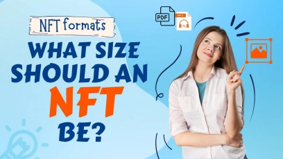 NFT formats - What size should an NFT be?